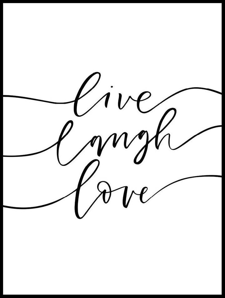 Live, Laugh, Love Poster