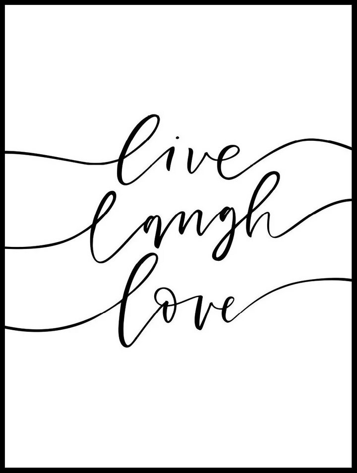 Live Laugh Love