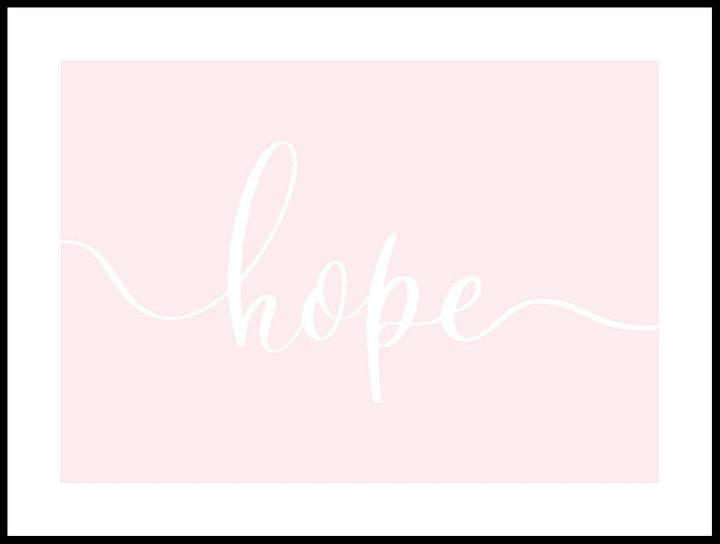 Hope In Pink Poster