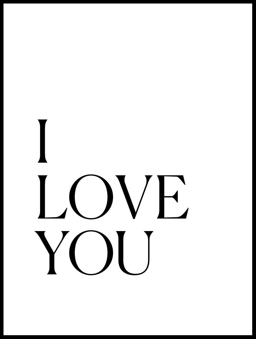 I Love You Poster