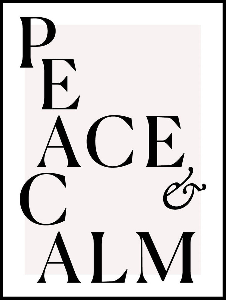 Peace & Calm Poster